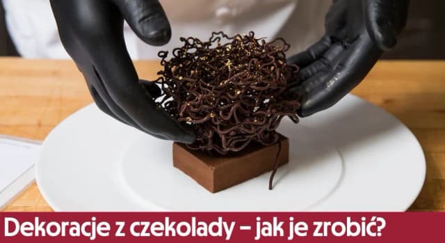 Jak zrobić ozdoby z czekolady – proste przepisy na wyjątkowe dekoracje